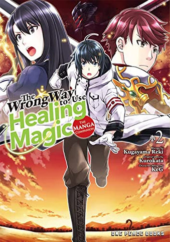 Wrong Way to Use Healing Magic Volume 2: The Manga Companion, The (The Wrong Way to Use Healing Series: The Manga Companion)