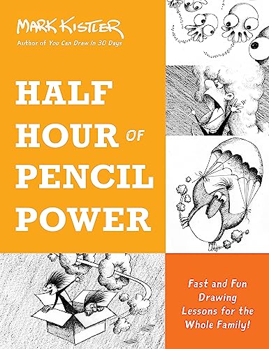 Book cover titled Half Hour of Pencil Power by Mark Kistler with cartoon illustrations.