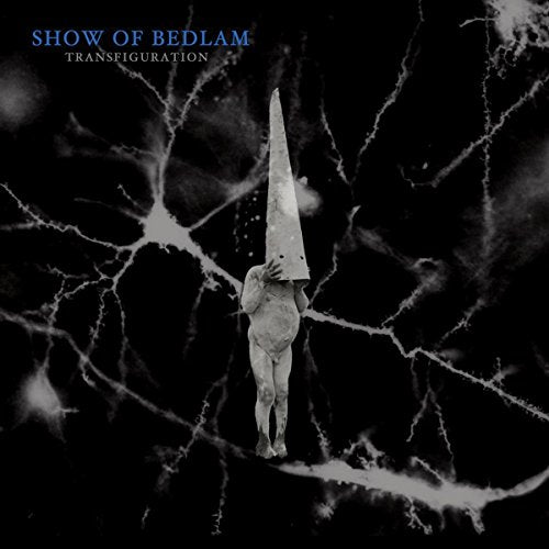 Show Of Bedlam - Transfiguration [CD]