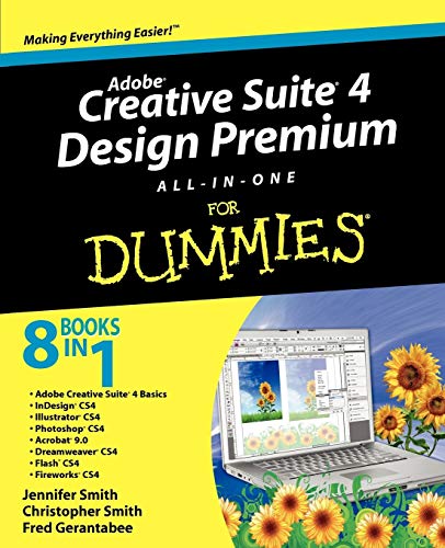 Adobe Creative Suite 4 Design Premium All-In-One  for Dummies (R)