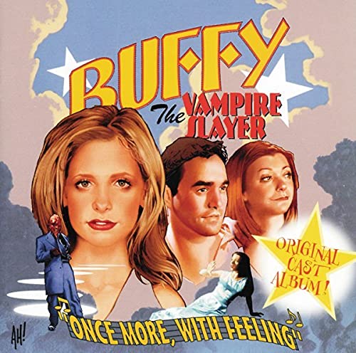 Sarah Michelle Gellar - Buffy the Vampire Slayer: Once More with Feeling [CD]