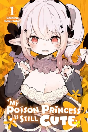 My Poison Princess Is Still Cute Gn Vol 01 (C: 0-1-2)
