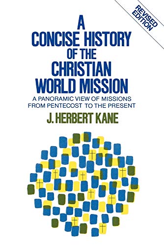 Concise History of the Christian World Mission
