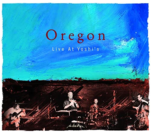 Oregon - Live at Yoshi's [CD]
