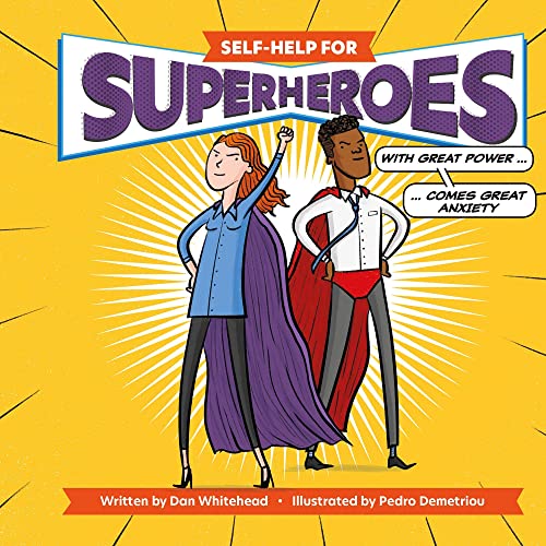 Self Help for Superheroes: With Great Power Comes Great Anxiety (GIFT BOOK COLLECTION)