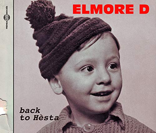 Elmore D - Back To Hesta [CD]