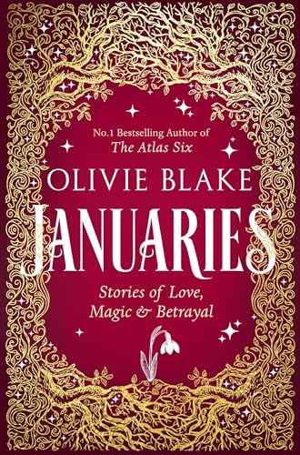 Januaries : Stories of Love, Magic & Betrayal
