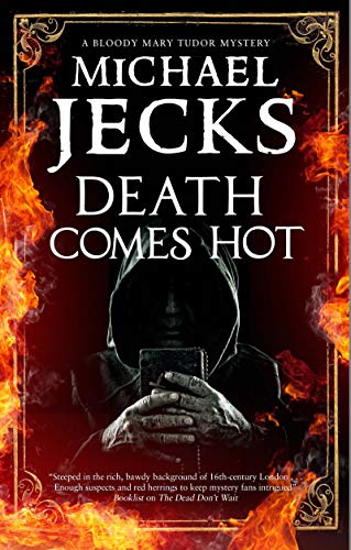 Death Comes Hot: 5 (A Bloody Mary Mystery, 5)