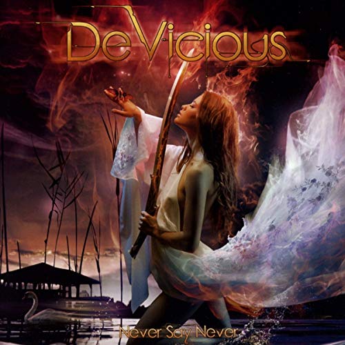 Devicious - NEVER SAY NEVER [CD]