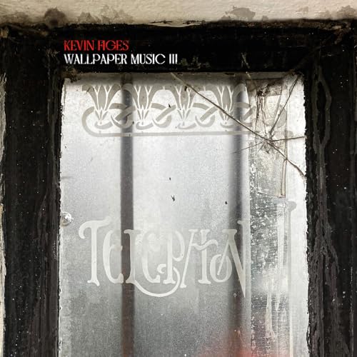 Kevin Figes - Wallpaper Music Iii [VINYL]