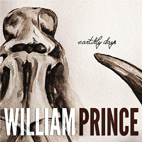 William Prince - Earthly Days  [VINYL]