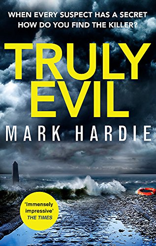 Truly Evil: When every suspect has a secret