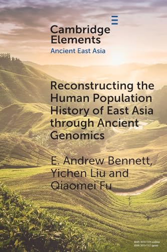Reconstructing the Human Population History of East Asia through Ancient Genomics