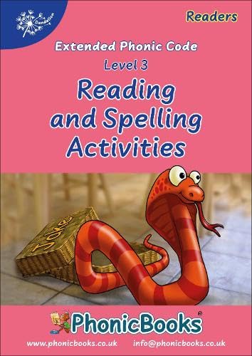 Phonic Books Dandelion Readers Reading and Spelling Activities Vowel Spellings Level 3 (Four to five vowel teams for 12 different vowel sounds ai, ee, ... 3 (Phonic Books Beginner Decodable Readers)