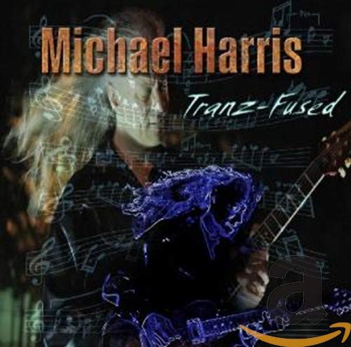 Michael Harris - Tranz Fused [CD]