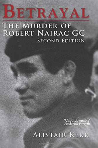Book cover: "Betrayal," featuring a portrait of Robert Nairac.