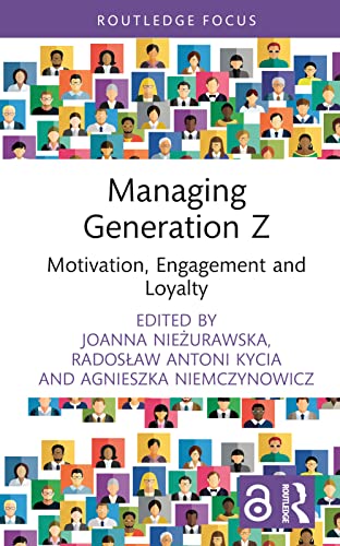 Managing Generation Z: Motivation