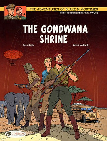 Blake & Mortimer Vol.11: The Gondwana Shrine (Adventures of Blake & Mortimer)