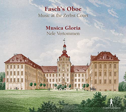 Musica Gloria - Fasch's Oboe - Music At The Zerbst Court [CD]