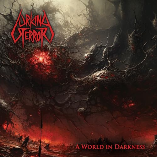 Lurking Terror - A World In Darkness [CD]