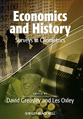 Economics and History: Surveys in Cliometrics