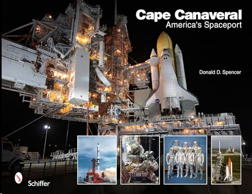 Cape Canaveral: America's Spaceport