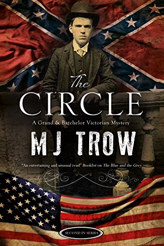 The Circle: 2 (A Grand & Batchelor Victorian Mystery)