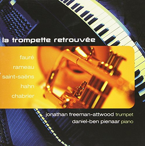 Jonathan Freeman Attwood - La Trompette Retrouvee [CD]