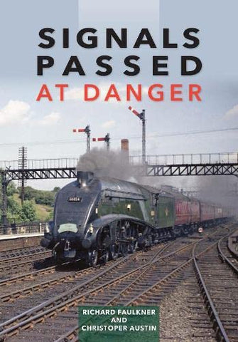 Signals Passed at Danger: Railway Power and Politics in Britain