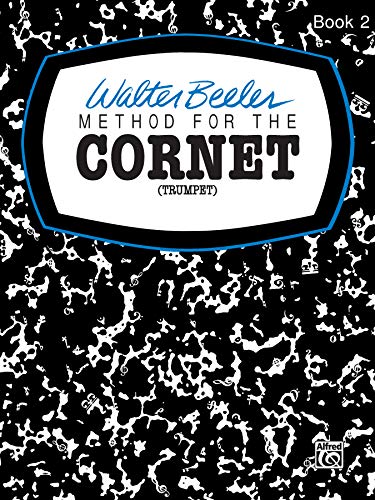 Black and white cover of "Walter Beeler Method for the Cornet" book.