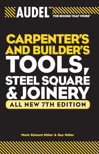 Audel Carpenters and Builders Tools