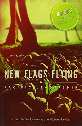 New Flags Flying : Pacific Leadership