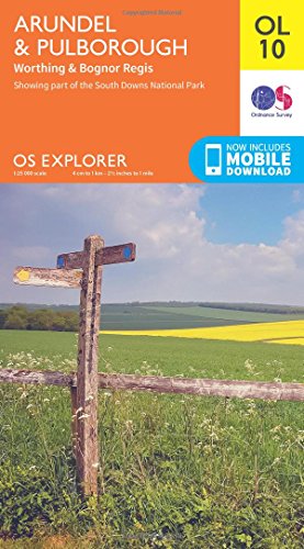 Arundel & Pulborough Map | Worthing & Bognor Regis | Ordnance Survey | OS Explorer Map OL10 | England | Walks | Hiking | Maps | Adventure