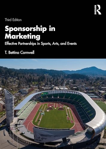 Sponsorship in Marketing : Effective Partnerships in Sports, Arts, and Events