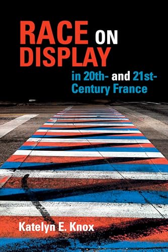 Race on Display in 20th- and 21st- Century France : 42
