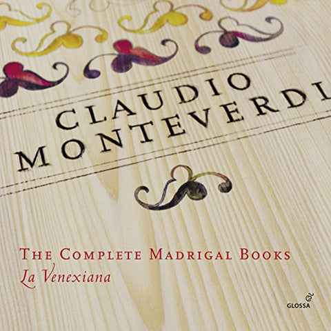 Claudio Cavina; La Venexiana - Claudio Monteverdi - The Complete Madrigal Books [CD]