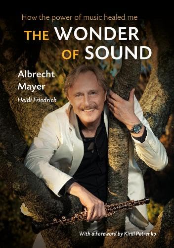 The Wonder of Sound : How the Power of Music Healed Me