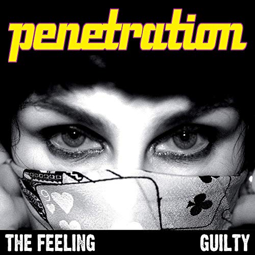 Penetration - The Feeling / Guilty [7"] [VINYL]