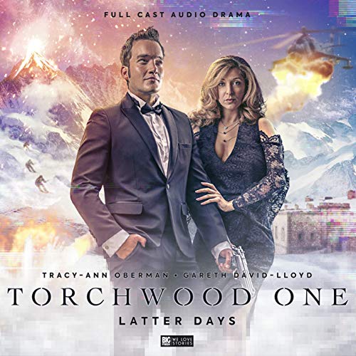Torchwood One: Latter Days (Torchwood: Torchwood One)