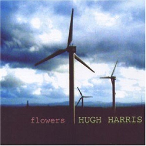 Harris Hugh - Flowers [CD]
