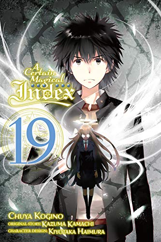 A Certain Magical Index, Vol. 19 (Manga) (Certain Magical Index (Manga))