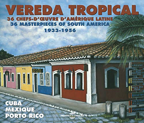 36 Masterpieces Of South America - Vereda Tropical - 36 Masterpieced Of South America [CD]