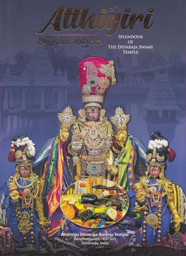 Atthigiri : Splendour of the devaraja Swamy Temple