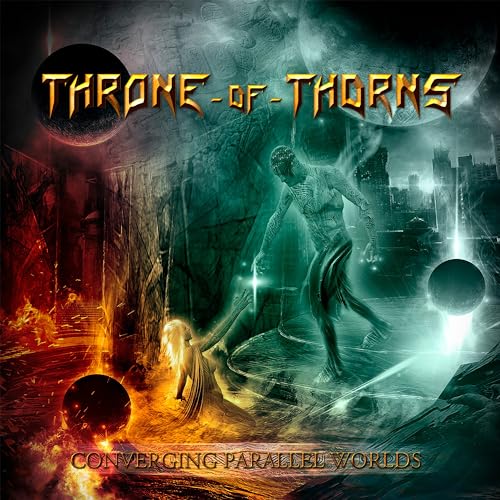Throne Of Thorns - Converging Parallel Worlds [CD]