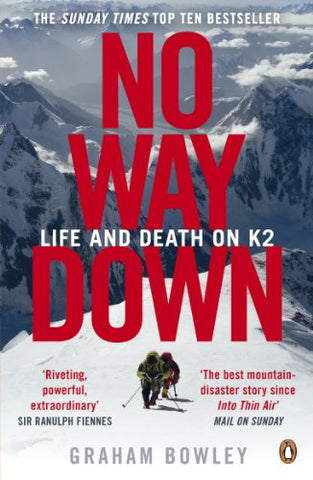 No Way Down: Life and Death on K2