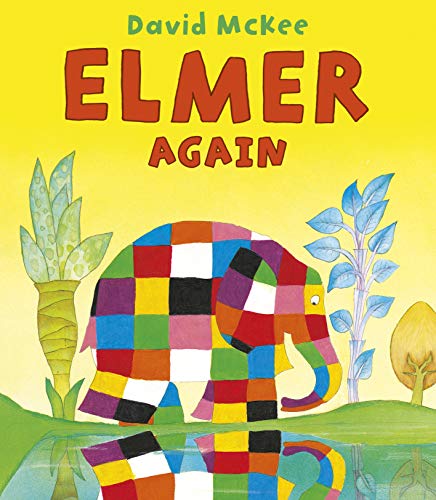 Elmer Again (Elmer Picture Books)