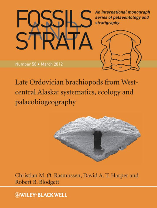 Fossils and Strata: Late Ordovician Brac Hiopods from West-Central Alaska: Systematics