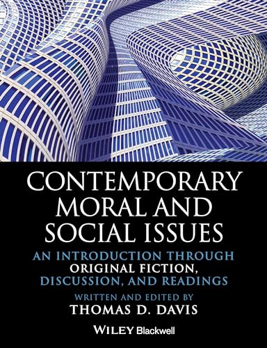 Contemporary Moral and Social Issues: An Introduction through Original Fiction