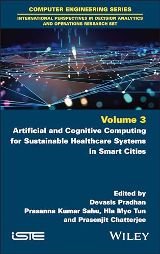 Artificial and Cognitive Computing for Sustainable Healthcare Systems in Smart Cities
