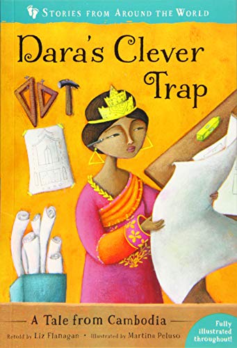 Dara’s Clever Trap: A Tale from Cambodia: 2 (Stories from Around the World:)